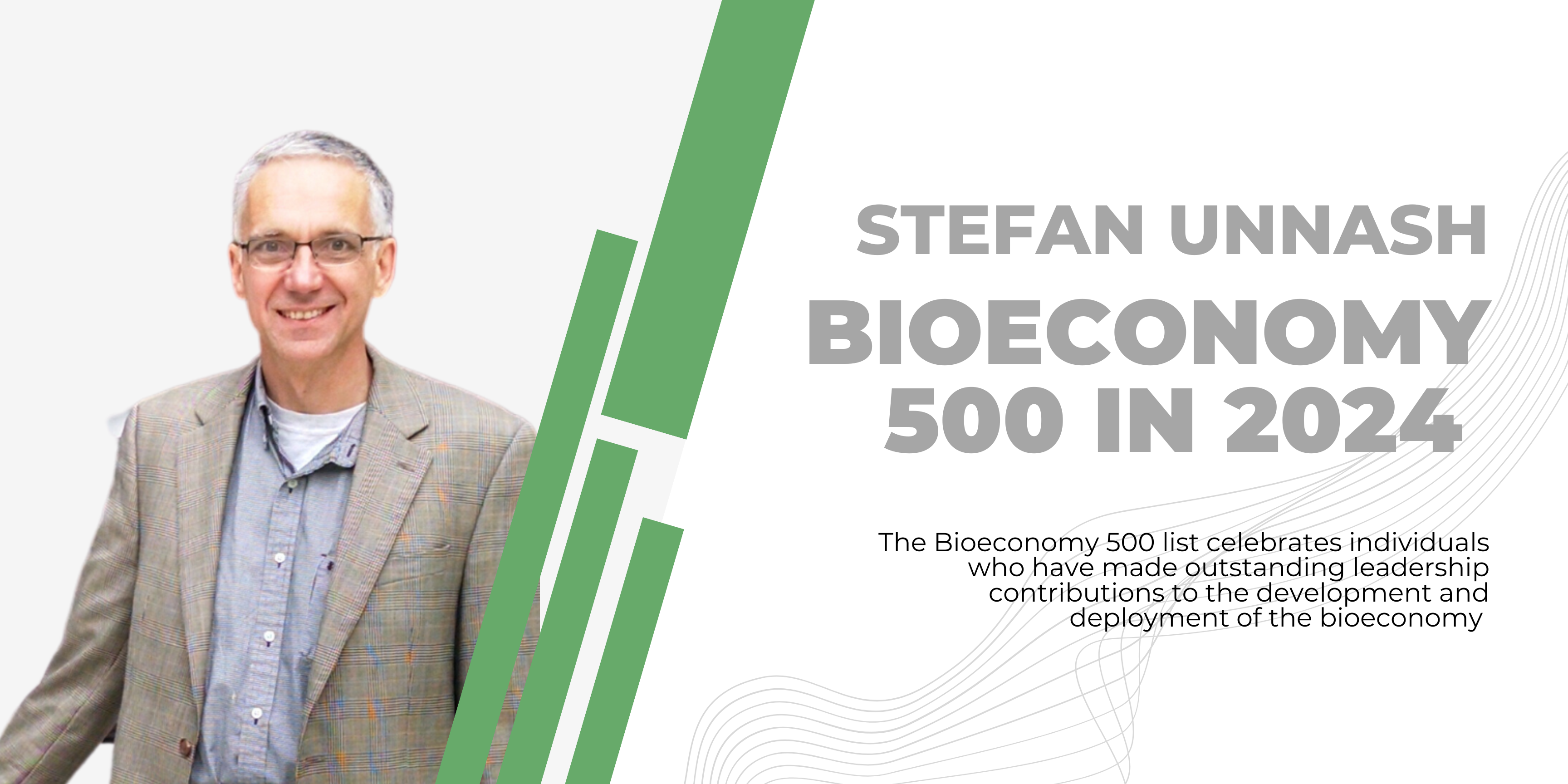 Stefan Unnasch Recognized on the Bioeconomy 500 List for 2024